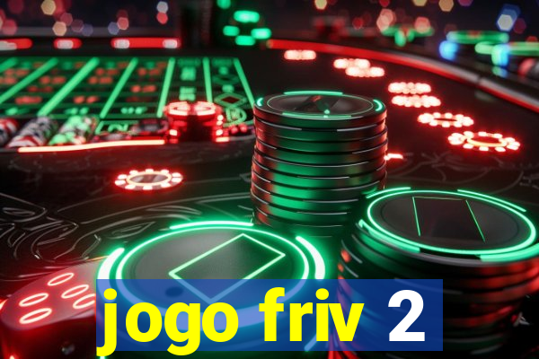 jogo friv 2